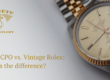 rolex cpo vs vintage rolex secrete fine jewelry washington dc best used rolex