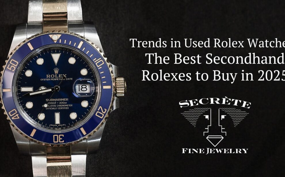 Trends in Used Rolex Watches The Best Secondhand Rolexes to Buy in 2025 (1)